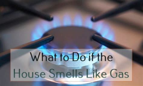 gas stove makes house smell like gas